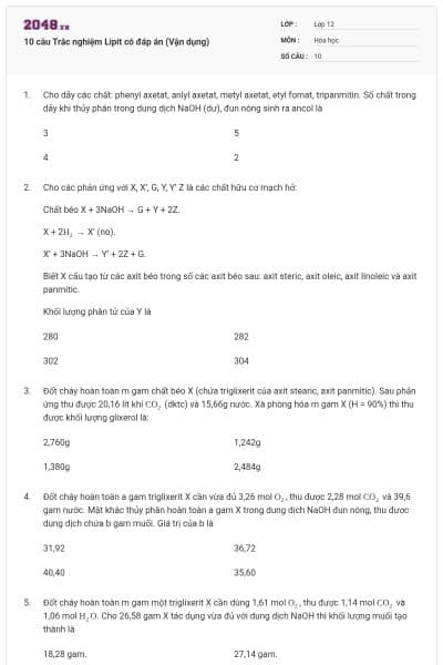10 câu Trắc nghiệm Lipit có đáp án (Vận dụng)