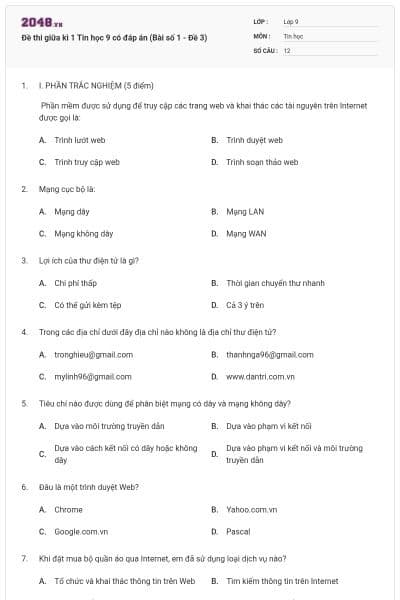 Đề thi giữa kì 1 Tin học 9 có đáp án (Bài số 1 - Đề 3)