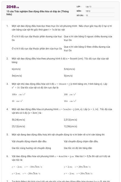 15 câu Trắc nghiệm Dao động điều hòa có đáp án (Thông hiểu)