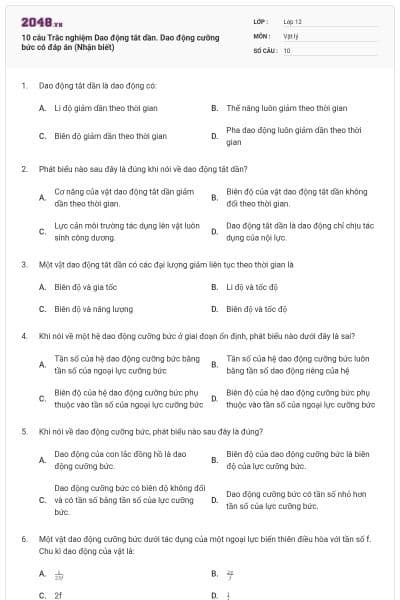 10 câu Trắc nghiệm Dao động tắt dần. Dao động cưỡng bức có đáp án (Nhận biết)