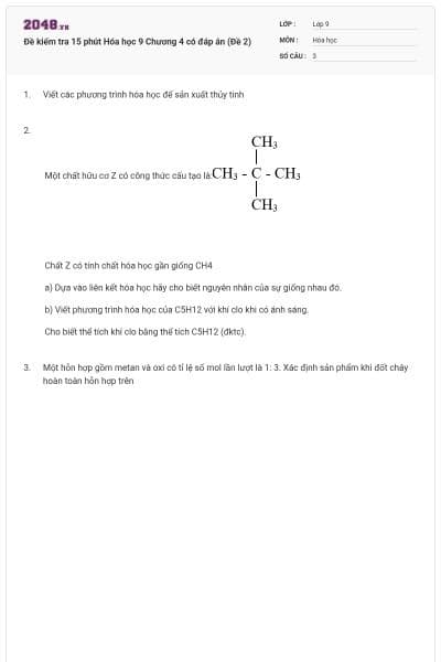 Đề kiểm tra 15 phút Hóa học 9 Chương 4 có đáp án (Đề 2)