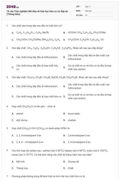 15 câu  Trắc nghiệm Mở đầu về hóa học hữu cơ có đáp án (Thông hiểu)