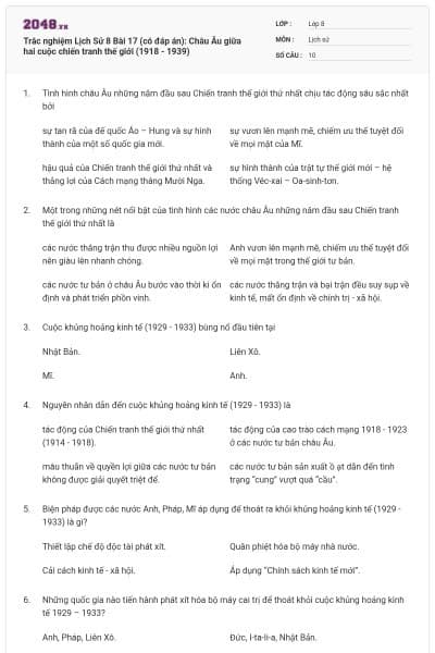 Trắc nghiệm Lịch Sử 8 Bài 17 (có đáp án): Châu Âu giữa hai cuộc chiến tranh thế giới (1918 - 1939)