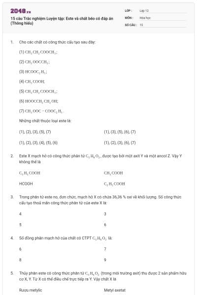15 câu Trắc nghiệm Luyện tập: Este và chất béo có đáp án (Thông hiểu)