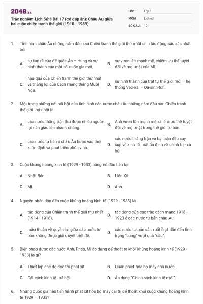 Trắc nghiệm Lịch Sử 8 Bài 17 (có đáp án): Châu Âu giữa hai cuộc chiến tranh thế giới (1918 - 1939)
