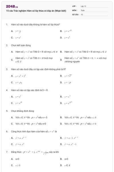 15 câu  Trắc nghiệm Hàm số lũy thừa có đáp án (Nhận biết)