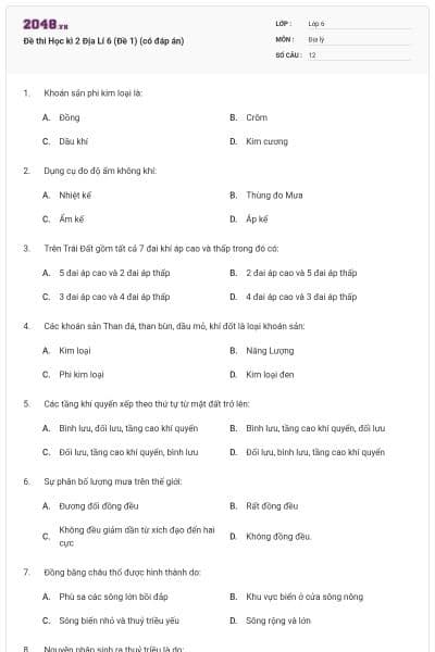 Đề thi Học kì 2 Địa Lí 6 (Đề 1) (có đáp án)