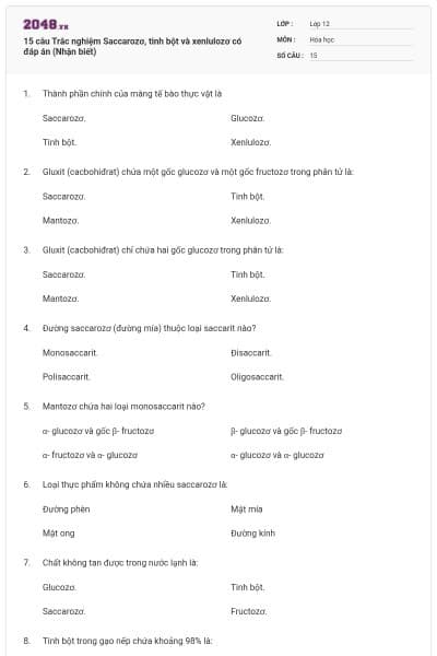 15 câu Trắc nghiệm Saccarozơ, tinh bột và xenlulozơ có đáp án (Nhận biết)