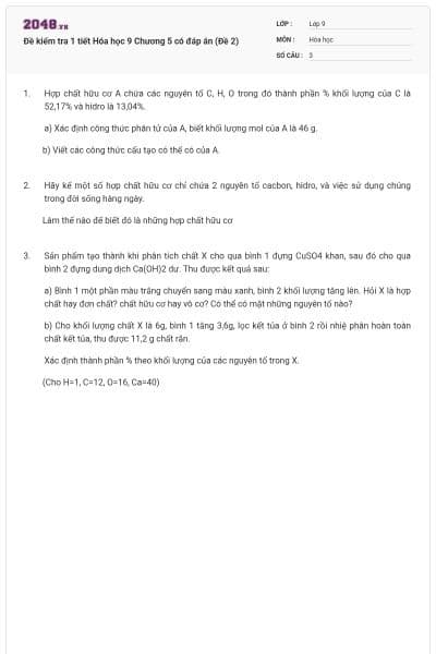 Đề kiểm tra 1 tiết Hóa học 9 Chương 5 có đáp án (Đề 2)