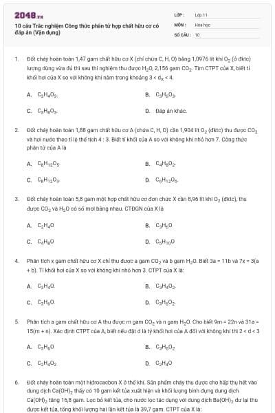 10 câu  Trắc nghiệm Công thức phân tử hợp chất hữu cơ có đáp án (Vận dụng)
