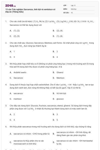 15 câu Trắc nghiệm Saccarozơ, tinh bột và xenlulozơ có đáp án (Thông hiểu)