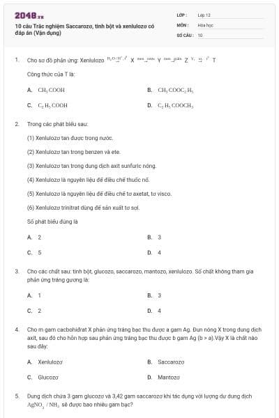 10 câu Trắc nghiệm Saccarozơ, tinh bột và xenlulozơ có đáp án (Vận dụng)
