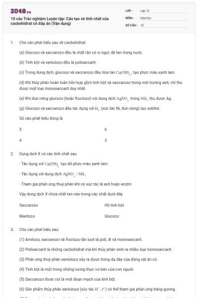 10 câu Trắc nghiệm Luyện tập: Cấu tạo và tính chất của cacbohiđrat có đáp án (Vận dụng)