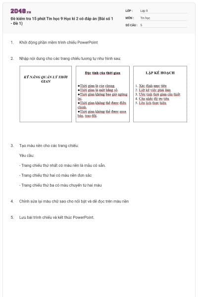 Đề kiểm tra 15 phút Tin học 9 Học kì 2 có đáp án (Bài số 1 - Đề 1)