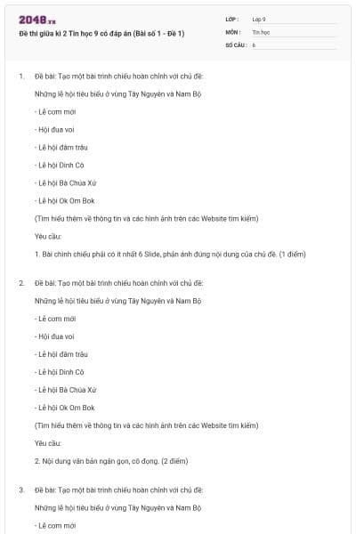 Đề thi giữa kì 2 Tin học 9 có đáp án (Bài số 1 - Đề 1)