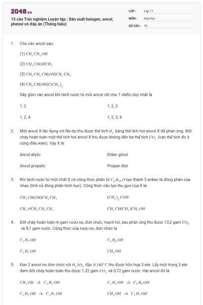 15 câu Trắc nghiệm Luyện tập : Dẫn xuất halogen, ancol, phenol có đáp án (Thông hiểu)