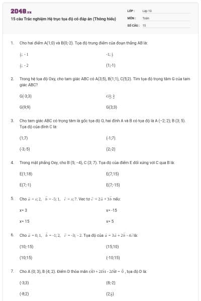 15 câu Trắc nghiệm Hệ trục tọa độ có đáp án (Thông hiểu)