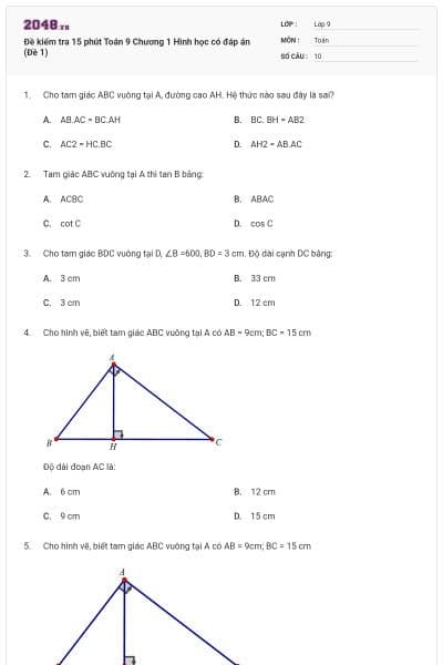 Đề kiểm tra 15 phút Toán 9 Chương 1 Hình học có đáp án (Đề 1)