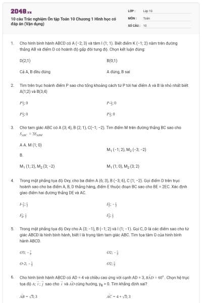 10 câu Trắc nghiệm Ôn tập Toán 10 Chương 1 Hình học có đáp án (Vận dụng)