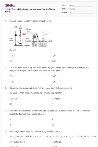 15 câu  Trắc nghiệm Luyện tập : Ankan có đáp án (Thông hiểu)