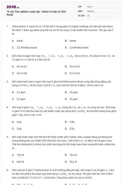 10 câu  Trắc nghiệm Luyện tập : Ankan có đáp án (Vận dụng)