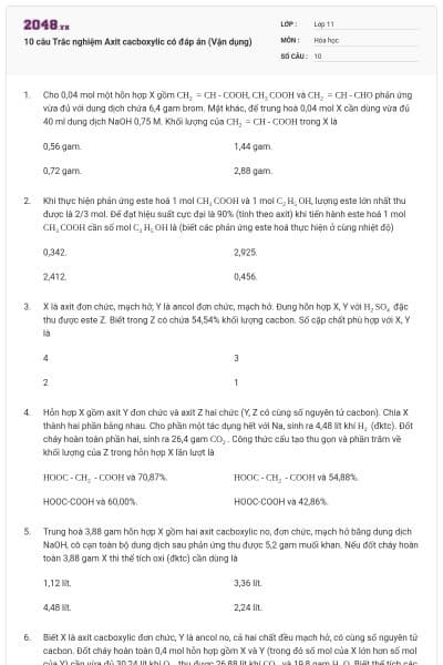 10 câu  Trắc nghiệm Axit cacboxylic có đáp án (Vận dụng)