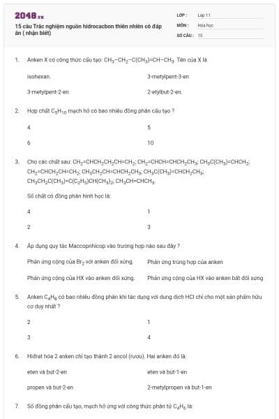 15 câu  Trắc nghiệm nguồn hidrocacbon thiên nhiên có đáp án ( nhận biết)