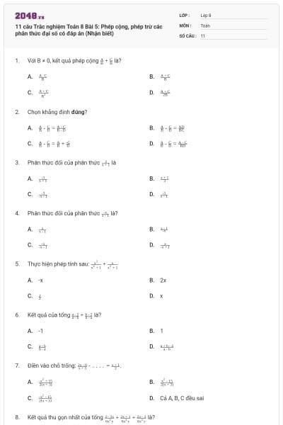 11 câu Trắc nghiệm Toán 8 Bài 5: Phép cộng, phép trừ các phân thức đại số có đáp án (Nhận biết)