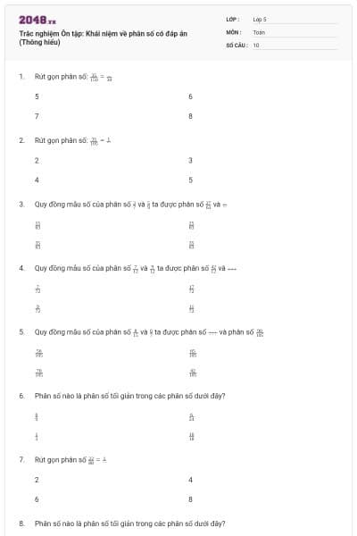 Trắc nghiệm Ôn tập: Khái niệm về phân số có đáp án (Thông hiểu)