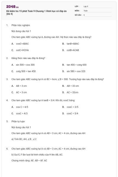 Đề kiểm tra 15 phút Toán 9 Chương 1 Hình học có đáp án (Đề 4)
