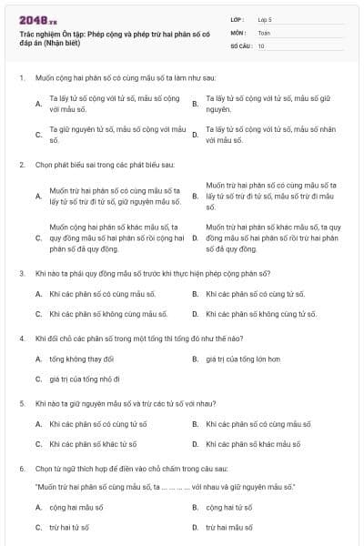 Trắc nghiệm Ôn tập: Phép cộng và phép trừ hai phân số có đáp án (Nhận biết)