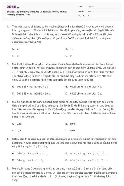 250 Bài tập Sóng cơ trong đề thi thử Đại học có lời giải (trường chuyên - P5)