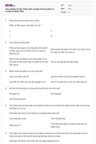 Trắc nghiệm Ôn tập: Phép nhân và phép chia hai phân số có đáp án (Nhận biết)