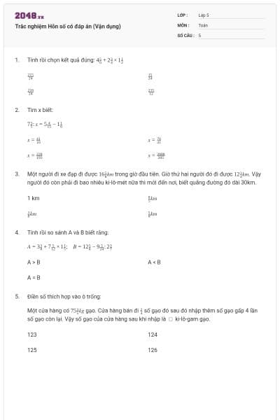 Trắc nghiệm Hỗn số có đáp án (Vận dụng)