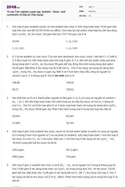 10 câu Trắc nghiệm Luyện tập: Anđehit - Xeton- Axit cacboxylic có đáp án (Vận dụng)