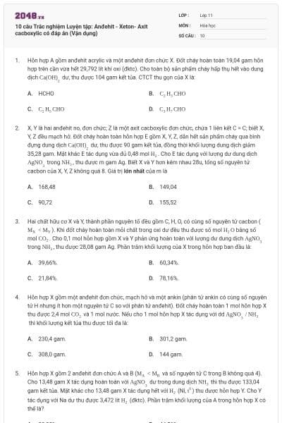 10 câu Trắc nghiệm Luyện tập: Anđehit - Xeton- Axit cacboxylic có đáp án (Vận dụng)