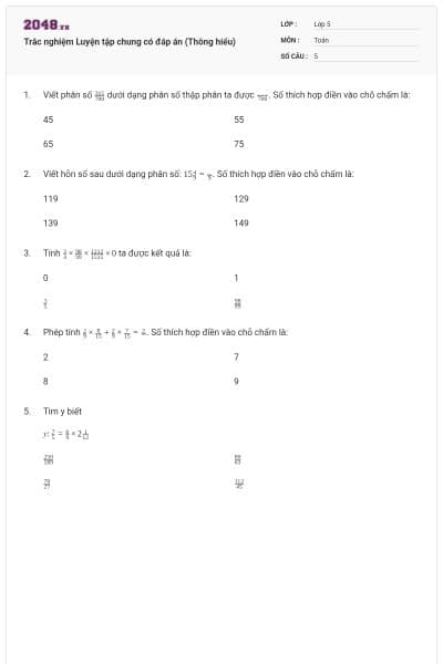 Trắc nghiệm Luyện tập chung có đáp án (Thông hiểu)