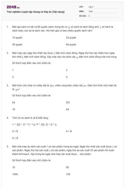 Trắc nghiệm Luyện tập chung có đáp án (Vận dụng)