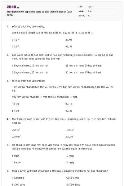 Trắc nghiệm Ôn tập và bổ sung về giải toán có đáp án (Vận dụng)