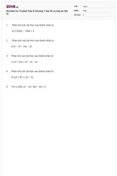 Đề kiểm tra 15 phút Toán 8 Chương 1 Đại Số có đáp án (Đề 3)