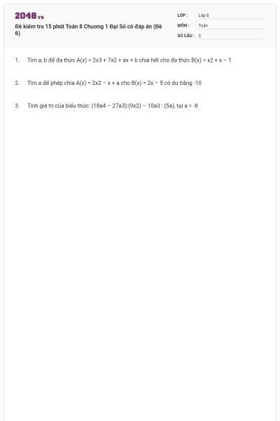 Đề kiểm tra 15 phút Toán 8 Chương 1 Đại Số có đáp án (Đề 6)