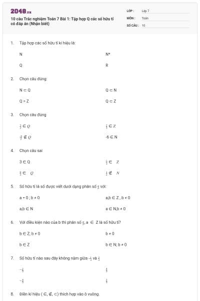 10 câu Trắc nghiệm Toán 7 Bài 1: Tập hợp Q các số hữu tỉ có đáp án (Nhận biết)