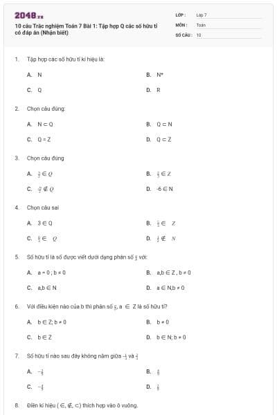 10 câu Trắc nghiệm Toán 7 Bài 1: Tập hợp Q các số hữu tỉ có đáp án (Nhận biết)
