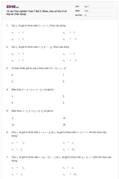 15 câu Trắc nghiệm Toán 7 Bài 2: Nhân, chia số hữu tỉ có đáp án (Vận dụng)