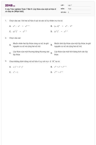 3 câu Trắc nghiệm Toán 7 Bài 5: Lũy thừa của một số hữu tỉ có đáp án (Nhận biết)