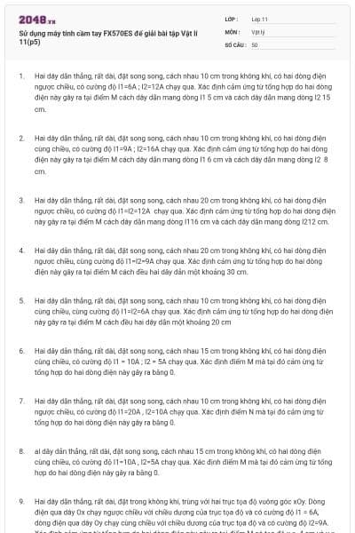 Sử dụng máy tính cầm tay FX570ES để giải bài tập Vật lí 11(p5)