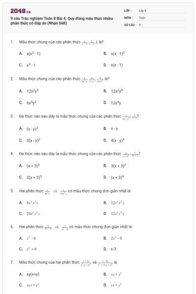 9 câu Trắc nghiệm Toán 8 Bài 4: Quy đồng mẫu thức nhiều phân thức có đáp án (Nhận biết)