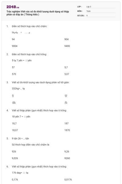 Trắc nghiệm Viết các số đo khối lượng dưới dạng số thập phân có đáp án ( Thông hiểu )