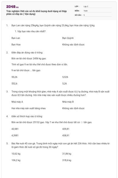 Trắc nghiệm Viết các số đo khối lượng dưới dạng số thập phân có đáp án ( Vận dụng)