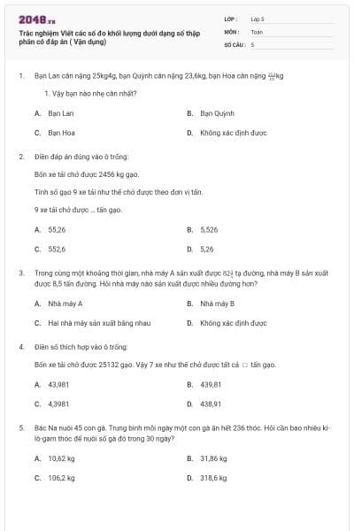 Trắc nghiệm Viết các số đo khối lượng dưới dạng số thập phân có đáp án ( Vận dụng)